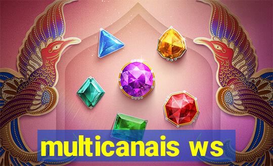 multicanais ws